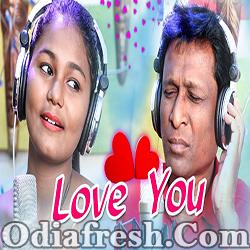 Love You Odia New Romantic Song